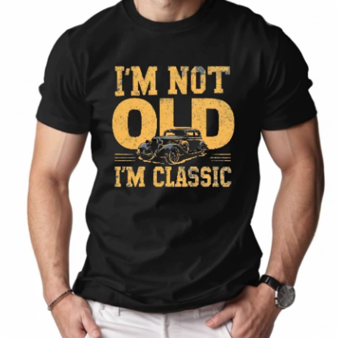 I'M NOT OLD I'M CLASSIC Men's Short-sleeved Printed T-shirt - Image 2