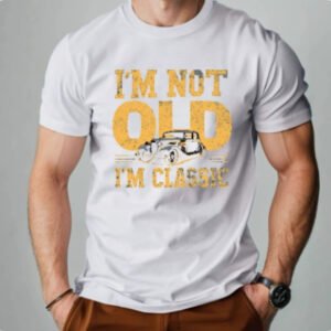 I'M NOT OLD I'M CLASSIC Men's Short-sleeved Printed T-shirt